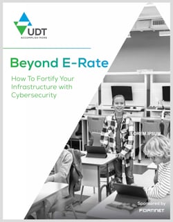 Beyond-E-Rate---How-To-Fortify-Your-Infrastructure-With-Cybersecurity-Guide-2